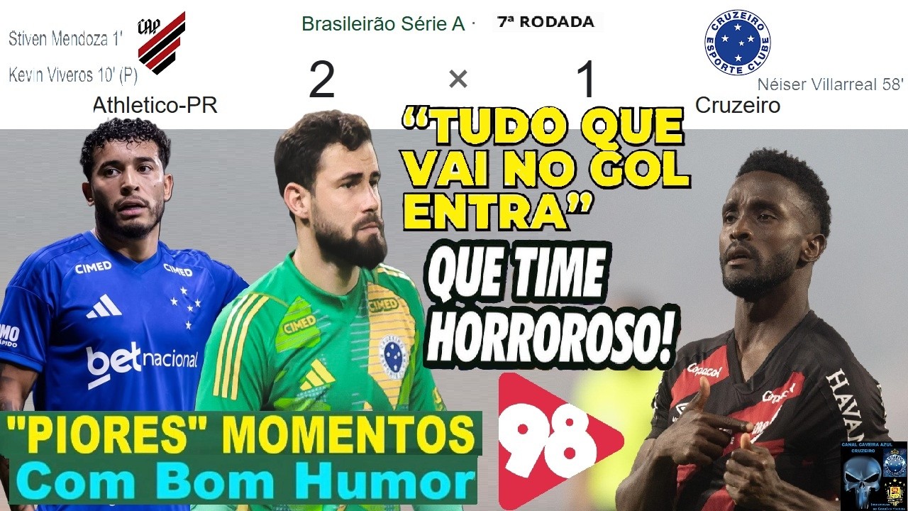 ATHLETICO PR 2 x 1 CRUZEIRO & Bom Humor REDE 98FM 🤪😂😒⚽ MELHORES MOMENTOS BRASILEIRÃO 2026 7ª RODADA