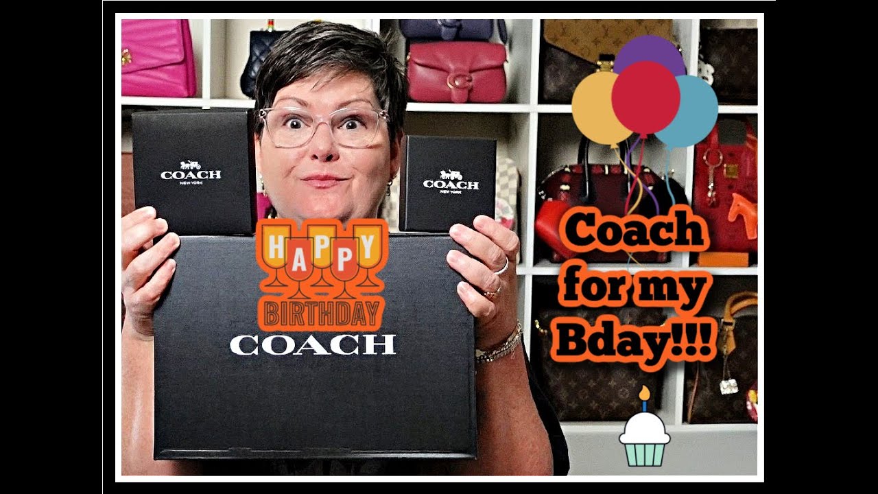 My Birthday COACH Items