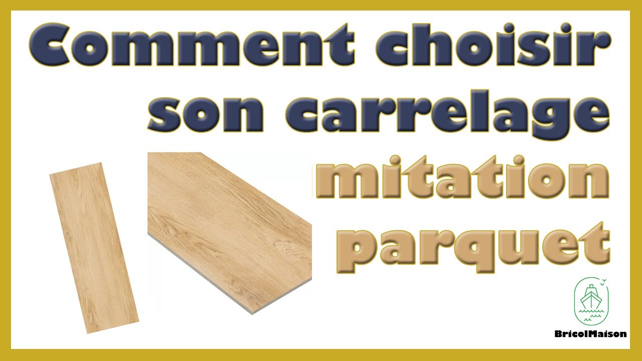 Comment choisir carrelage imitation bois parquet