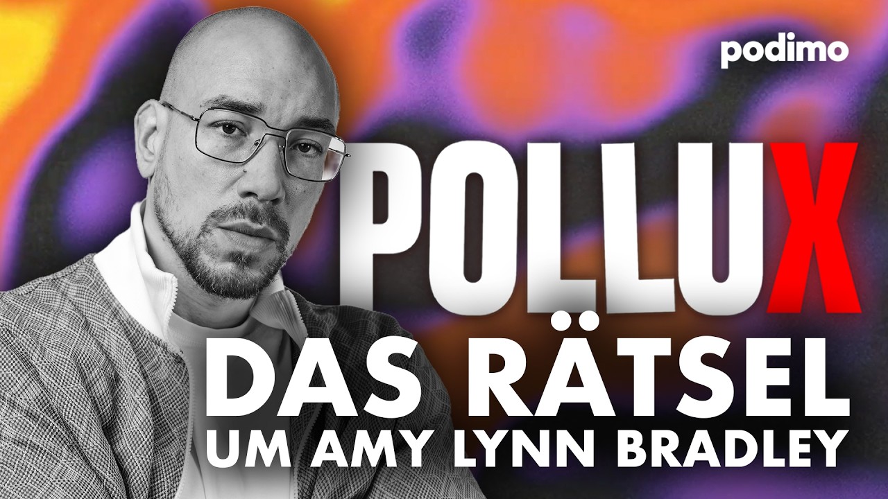Warum Amy Lynn Bradley nie gefunden wurde | Pollux | Podimo True Crime