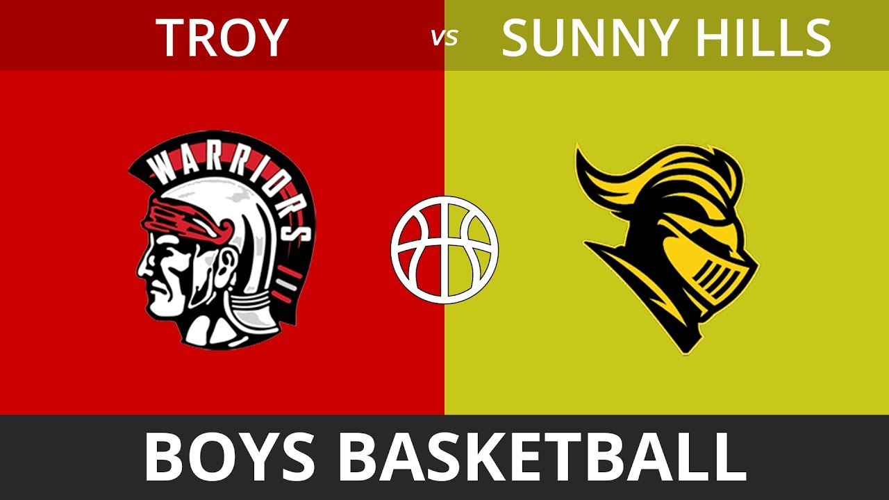 Boys Basketball- Troy vs. Sunny Hills