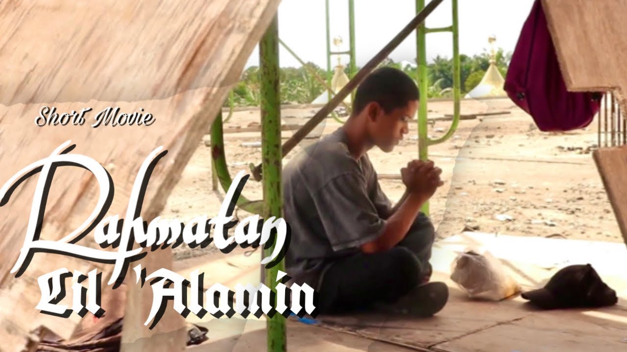 “Rahmatan Lil ‘Alamin