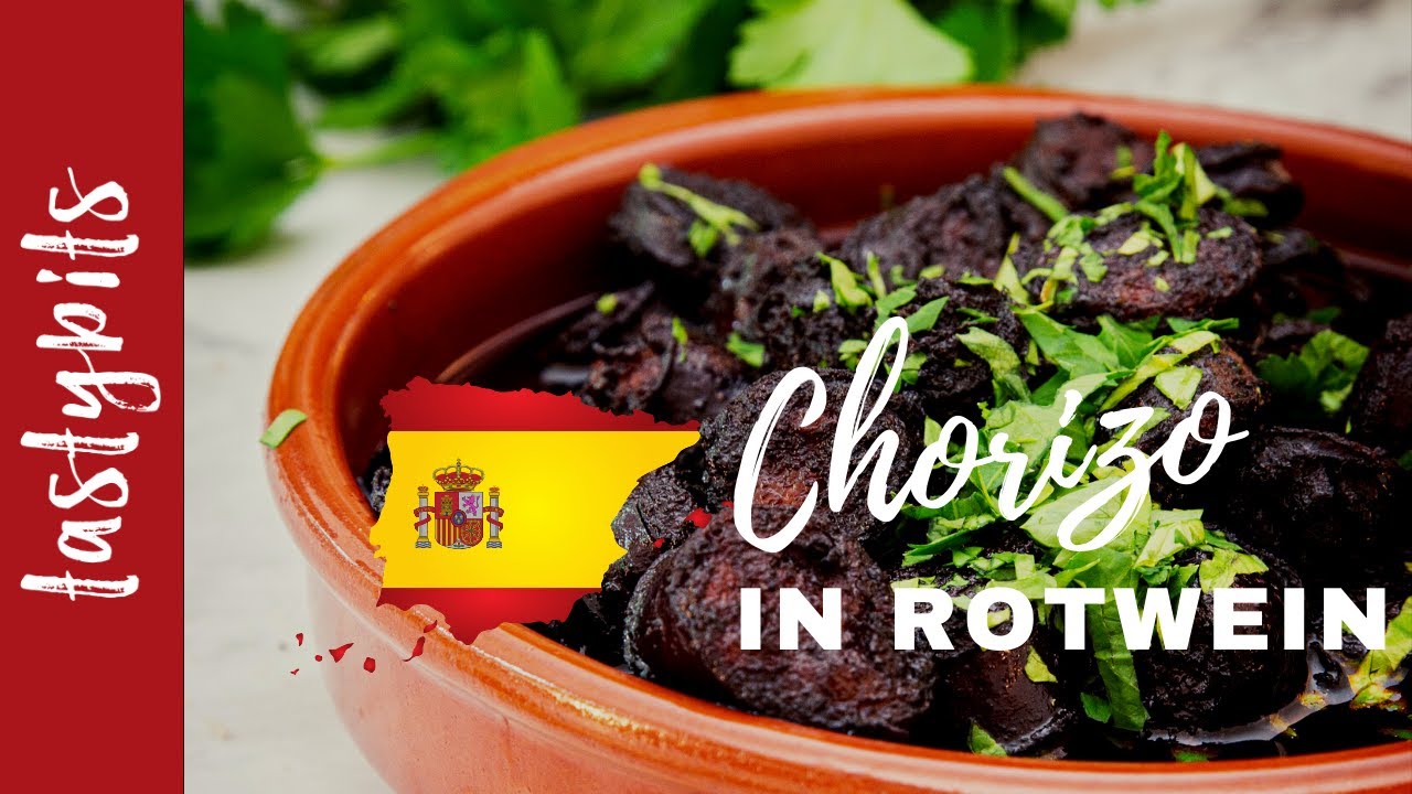 Chorizo in Rotwein (REZEPT) - das beste spanische Tapas-Gericht!
