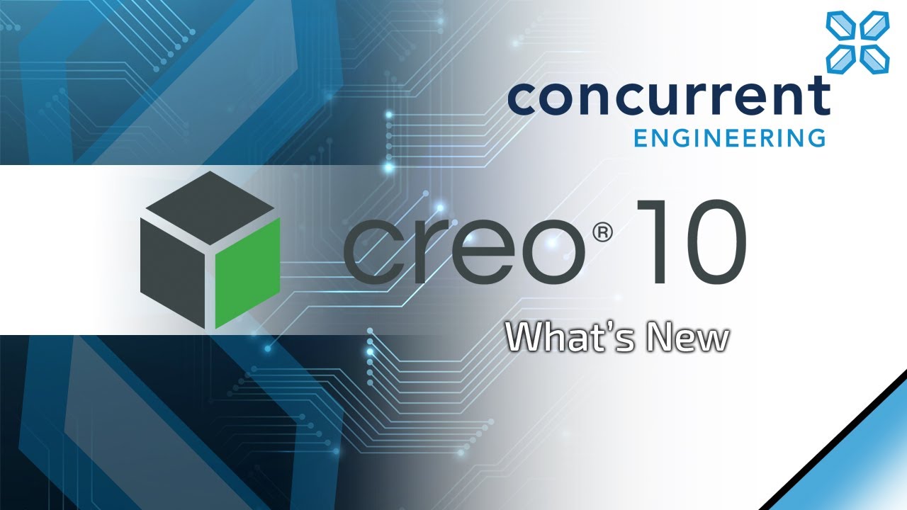 What's New Creo 10