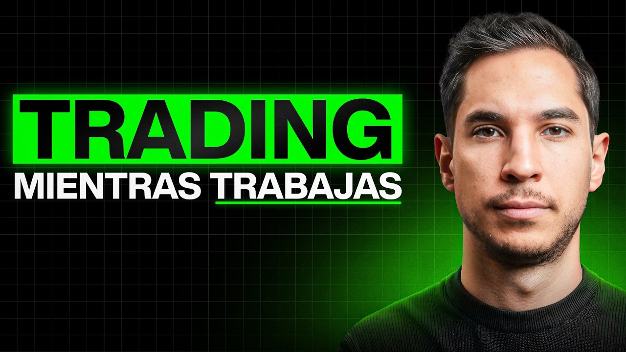 La Mejor Estrategia De Trading Si Tienes Otro Trabajo