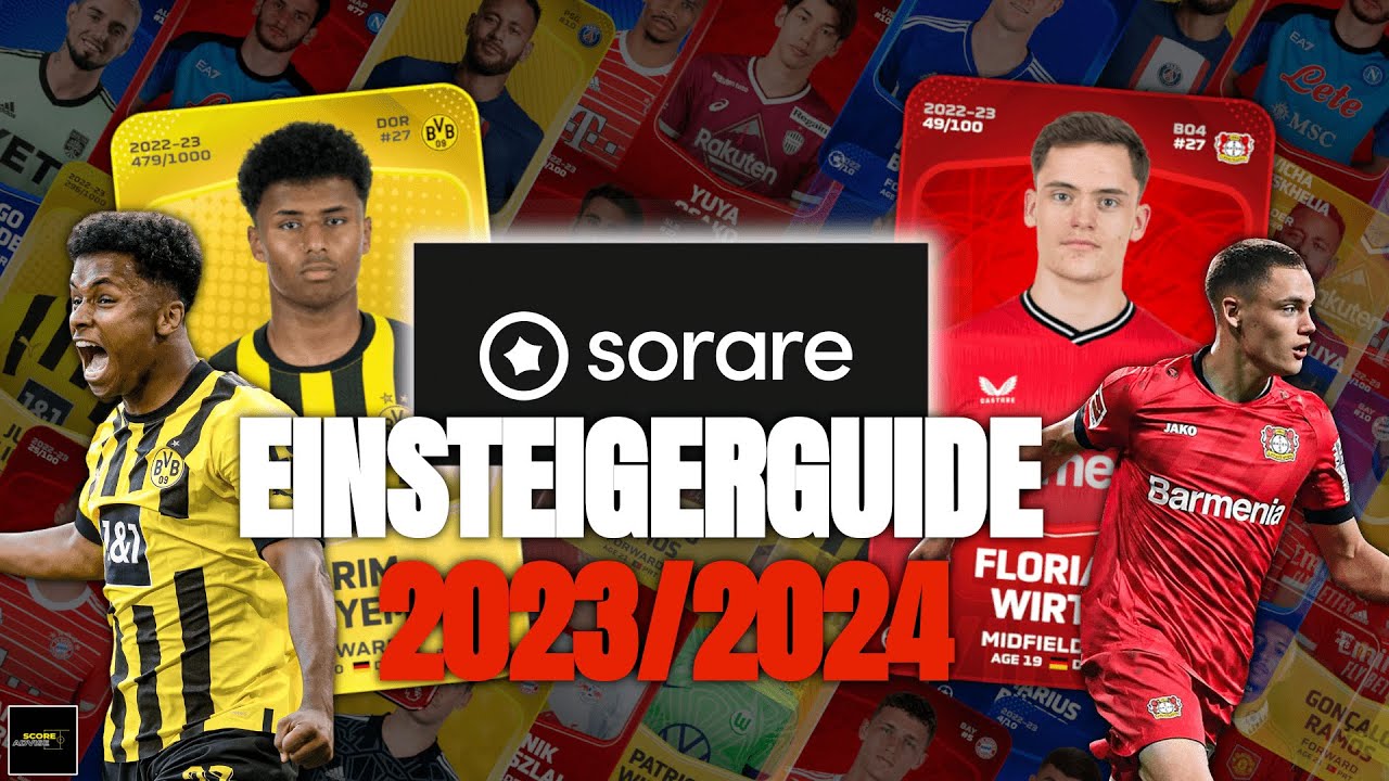 SORARE EINSTEIGERGUIDE 2023-2024: ALLES WAS DU WISSEN MUSST 👀