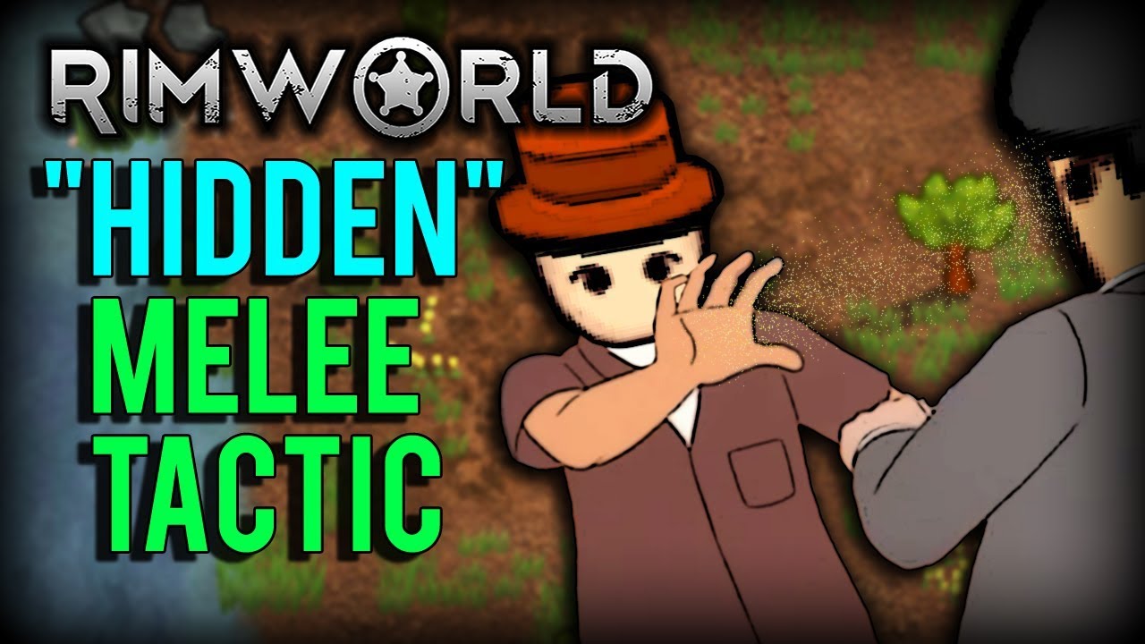 RimWorld Melee Combat Tactic You May Not Know!
