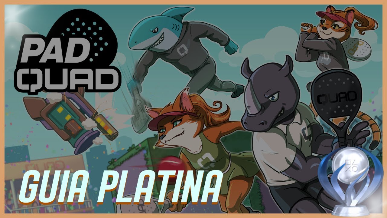 PAD QUAD | GUIA PLATINA | DICAS E TROFÉUS | SEM COMENTÁRIOS