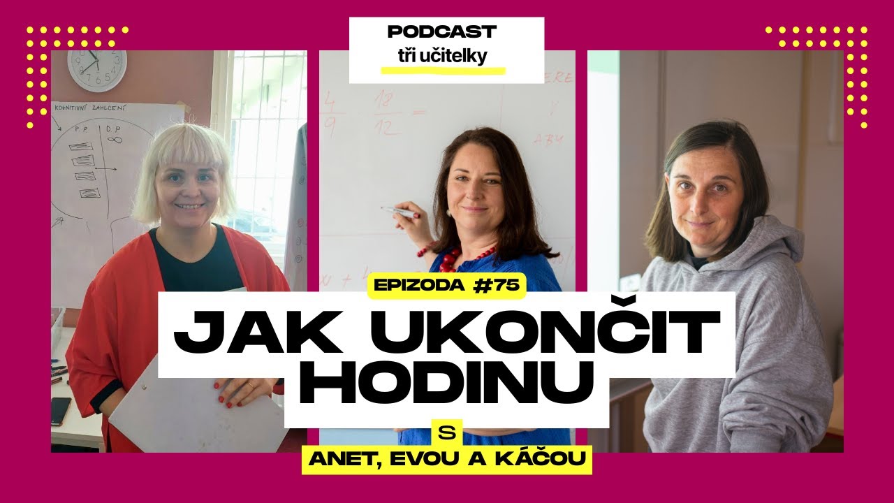 75: Jak ukončit hodinu