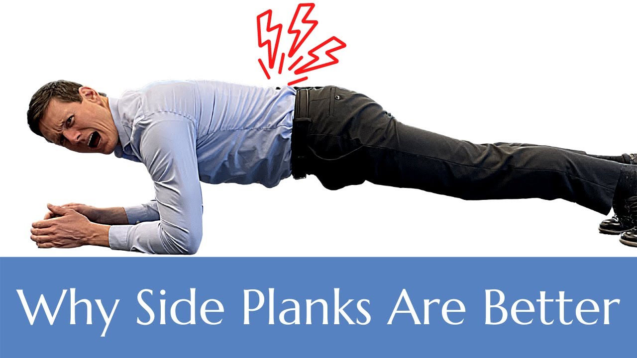 Why Side Planks Are Better Than Front Planks | Side Planks For Low Back Stability