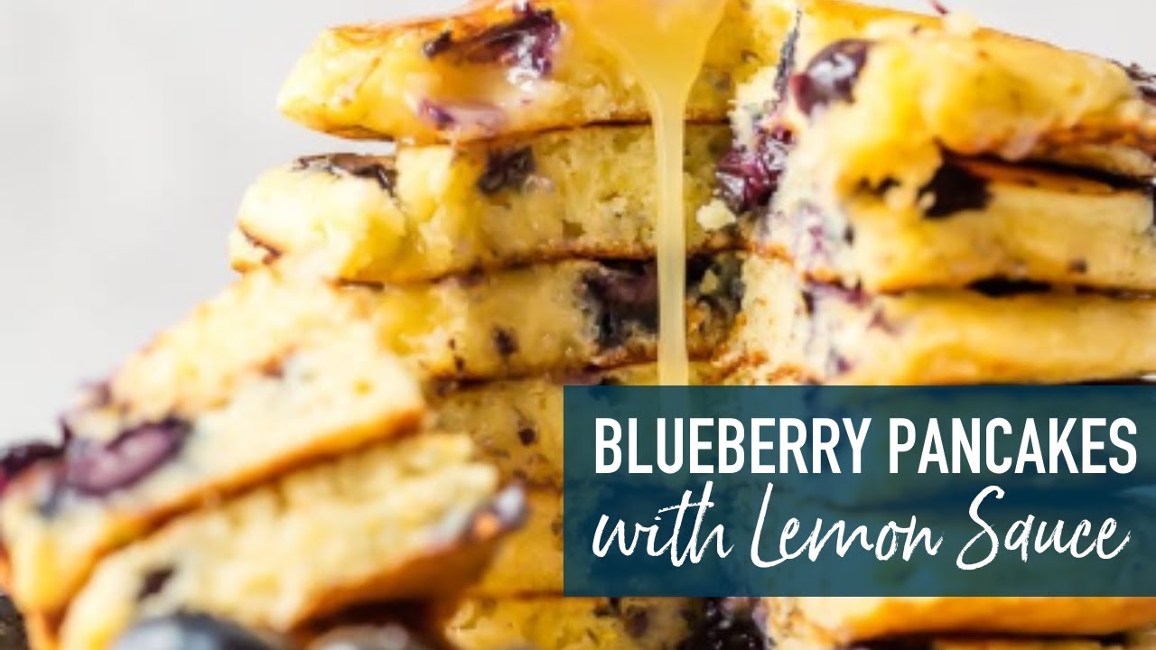 Blueberry Pancakes with Lemon Sauce!