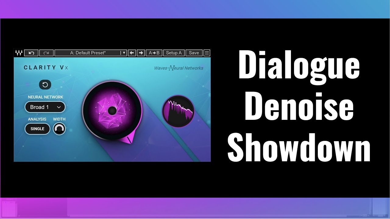 Dialogue Denoising Showdown - Waves Clarity Vx Pro vs. Izotope Rx 9 Voice De-noise