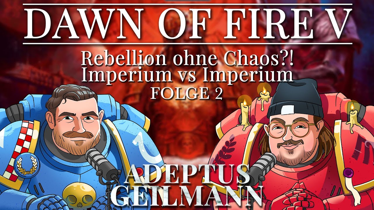 Rebellion ohne Chaos?! - Imperium vs Imperium - Dawn of Fire 5 #2