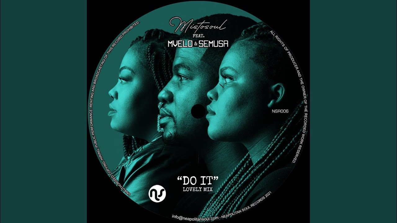 Do It (Neapolitan Soul & Luciano Gioia Lovely Mix)