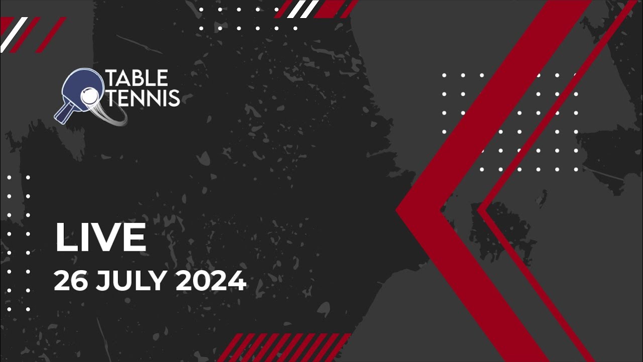 Table Tennis 2024.07.27