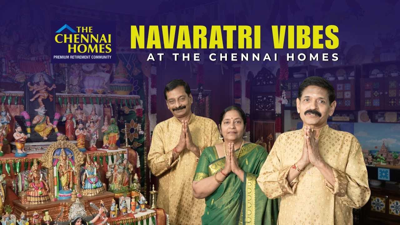 Celebrate  the spirit of Navaratri with Chennai Homes