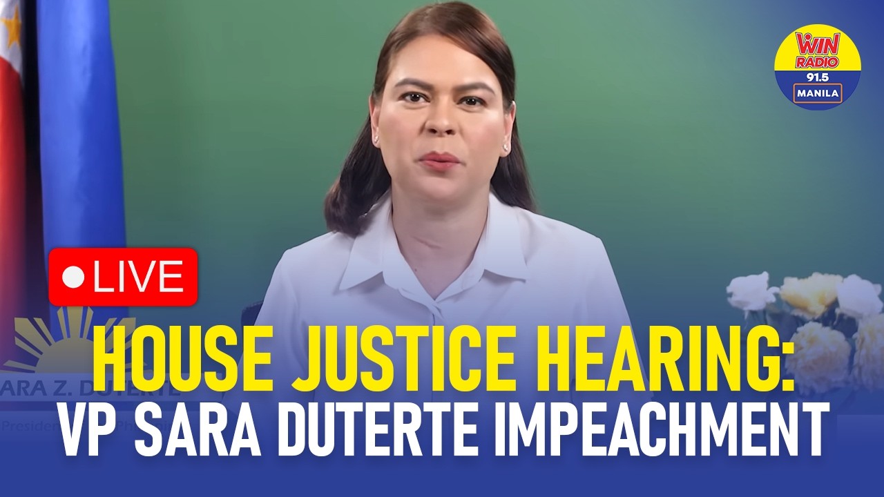 LIVE: House of Representative Committee On Justice Hearing: Impeachment Hearing On VP Sara Duterte