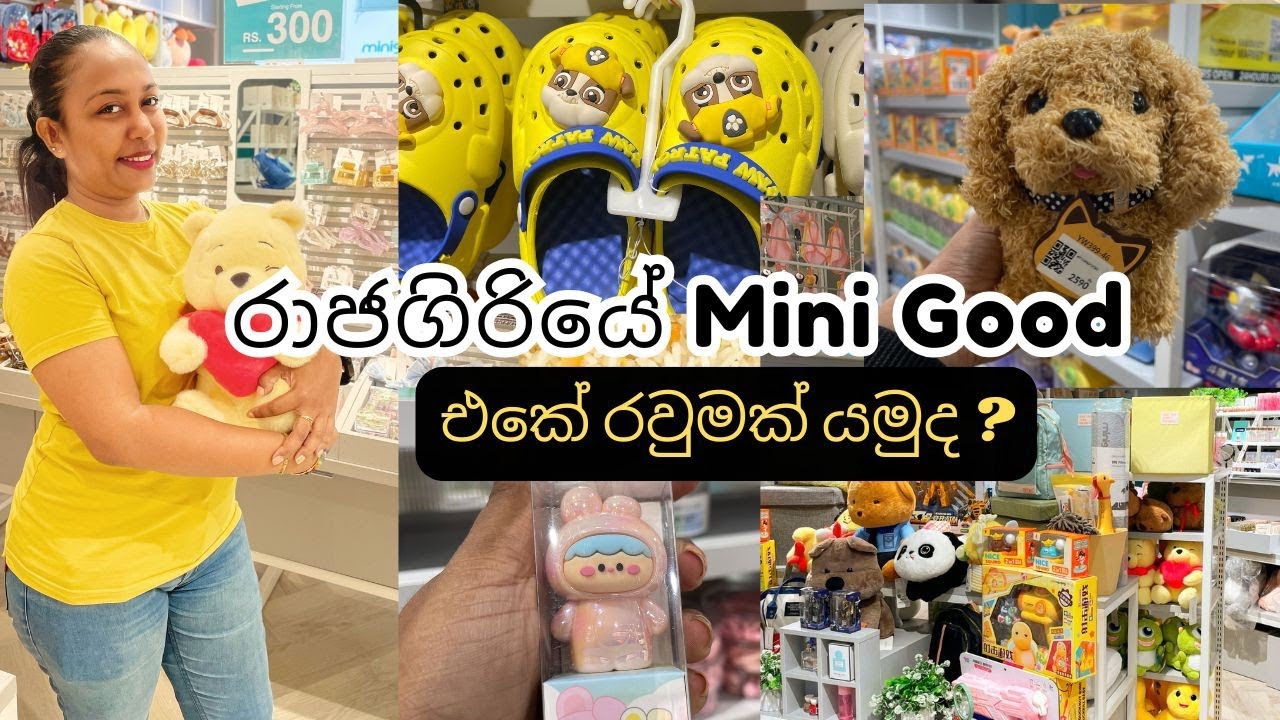 Mini Good Rajagiriya | Toys | Handbags | Korean Cosmetics | Shopping Vlog|Sinhala Youtuber|Sri Lanka