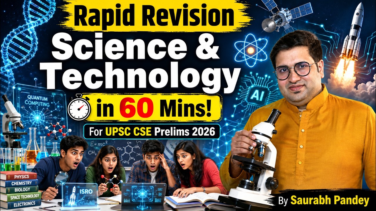 Full Science and Technology Rapid Revision in One-shot! UPSC Prelims 2026 | Saurabh Pandey