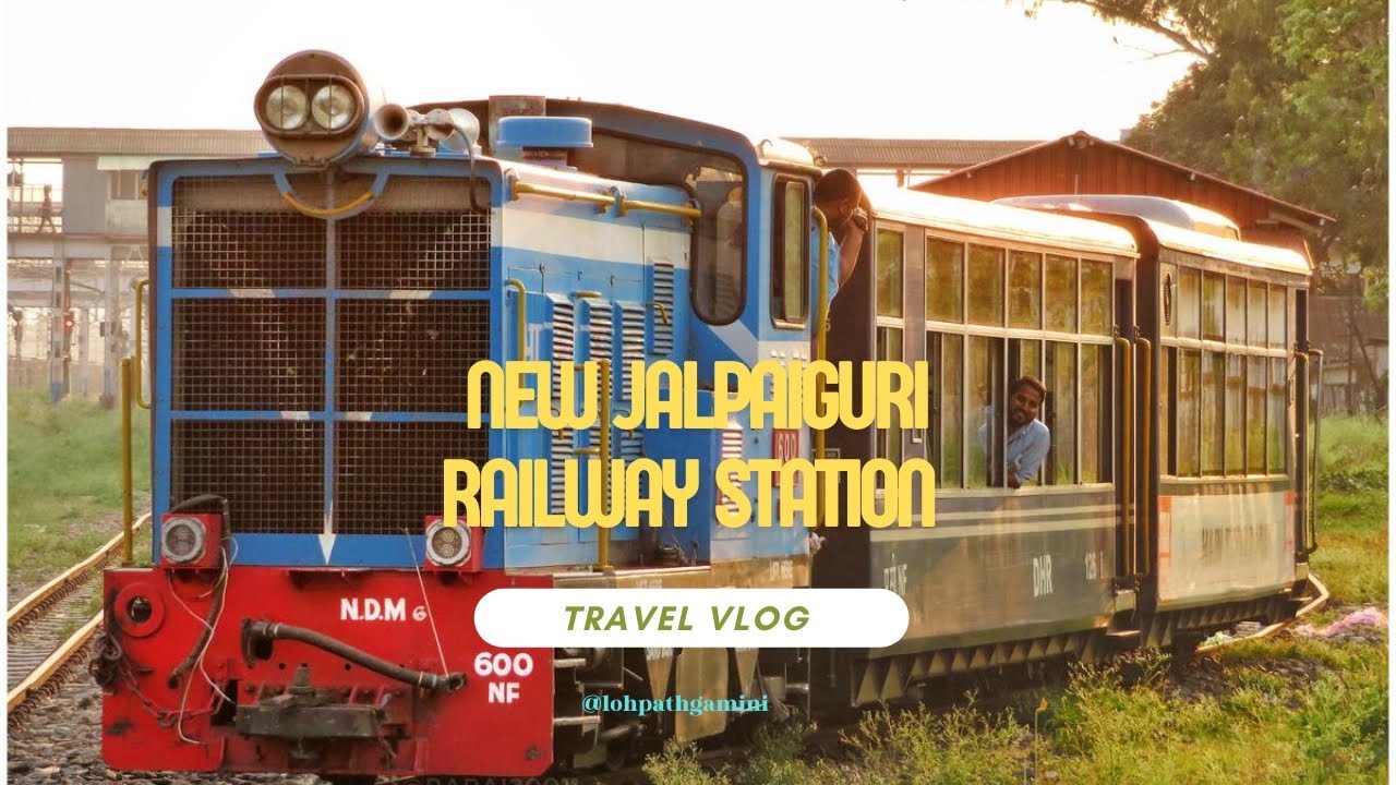 Unbelievable: Darjeeling Toy Train unexpected backtrack at New Jalpaiguri 