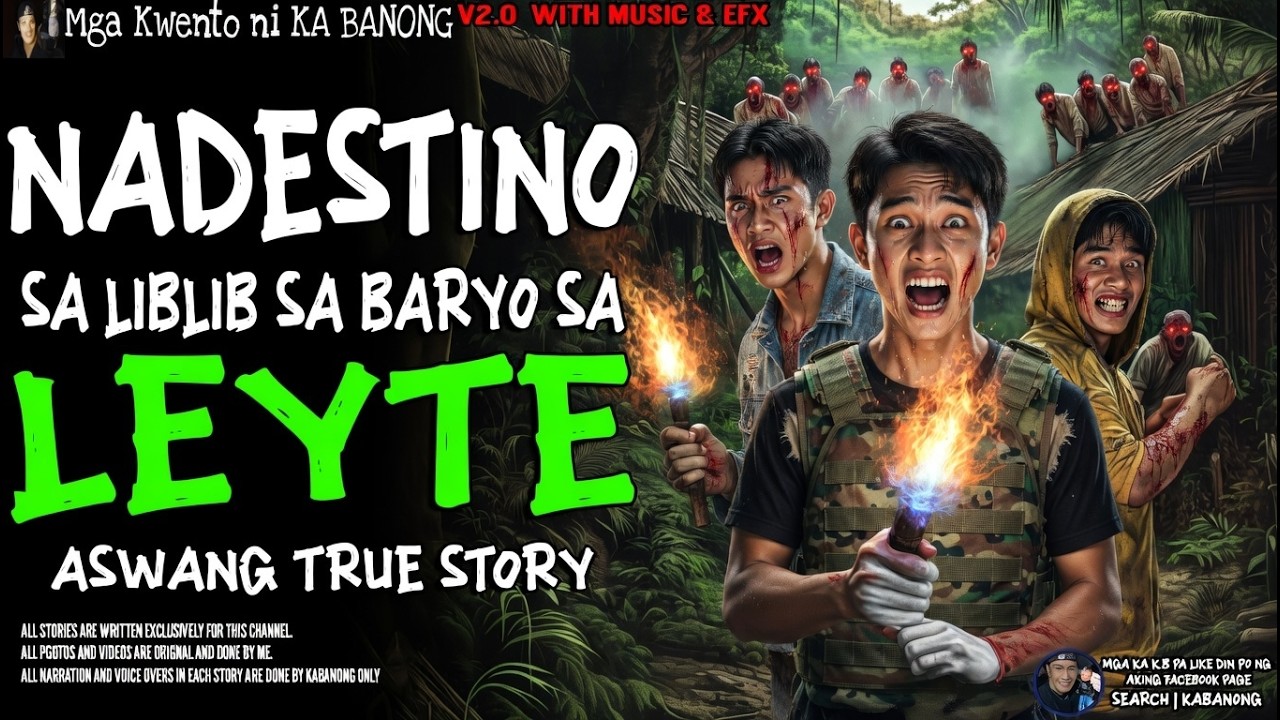 Nadestino sa Liblib na Baryo sa Leyte! 😱 Aswang Everywhere True Story