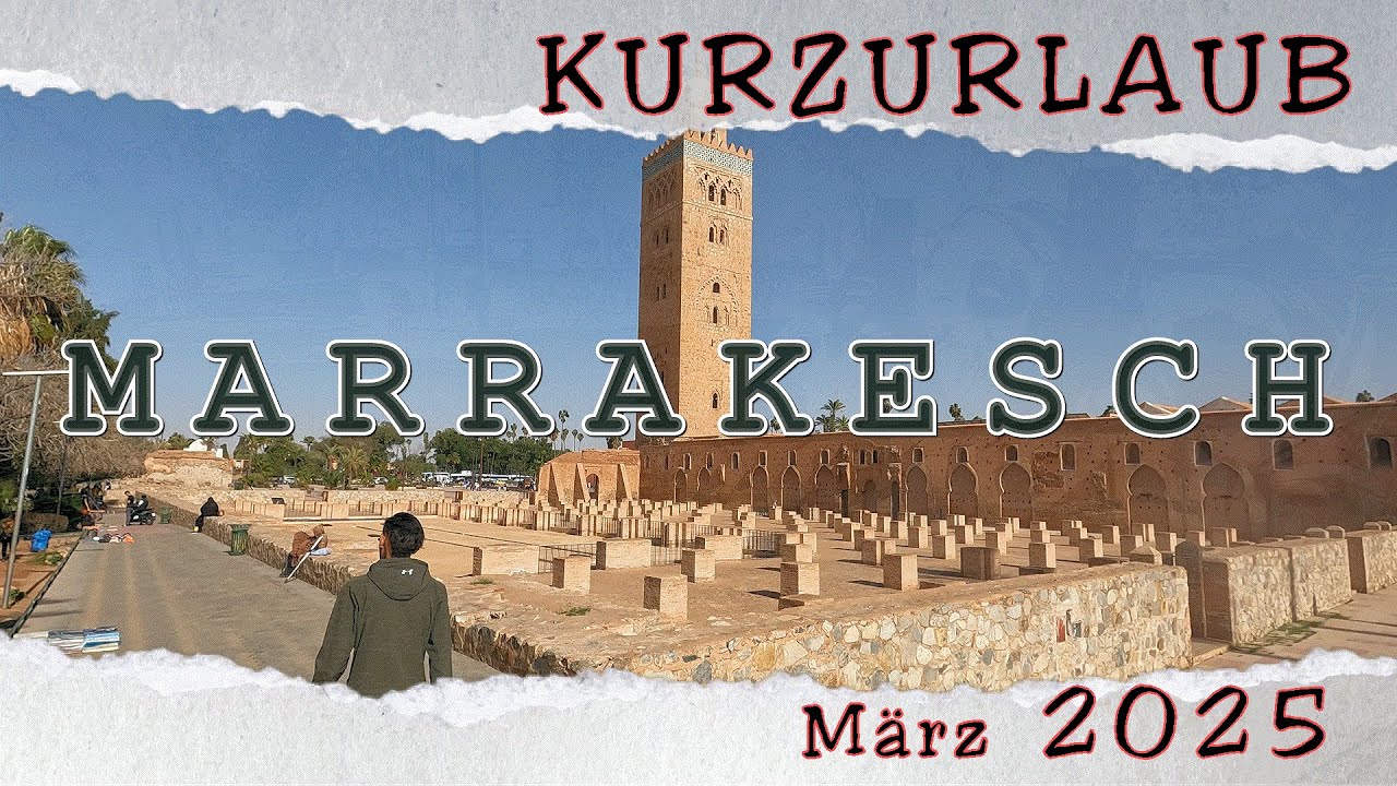 Marrakesch -Marokko- Kurzurlaub in Marrakesch. Unsere Eindrücke einer Kurzreise - Medina - Marokko