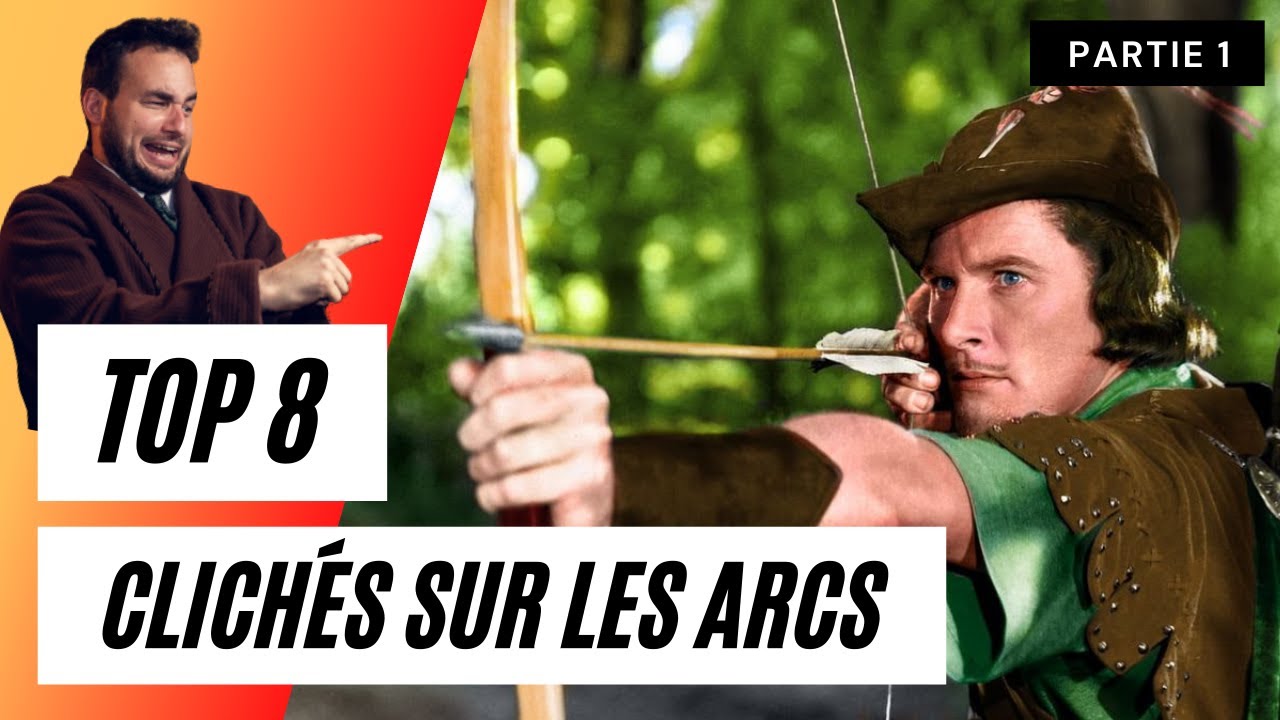 Top 8 des CLICHÉS sur les arcs ! Première partie