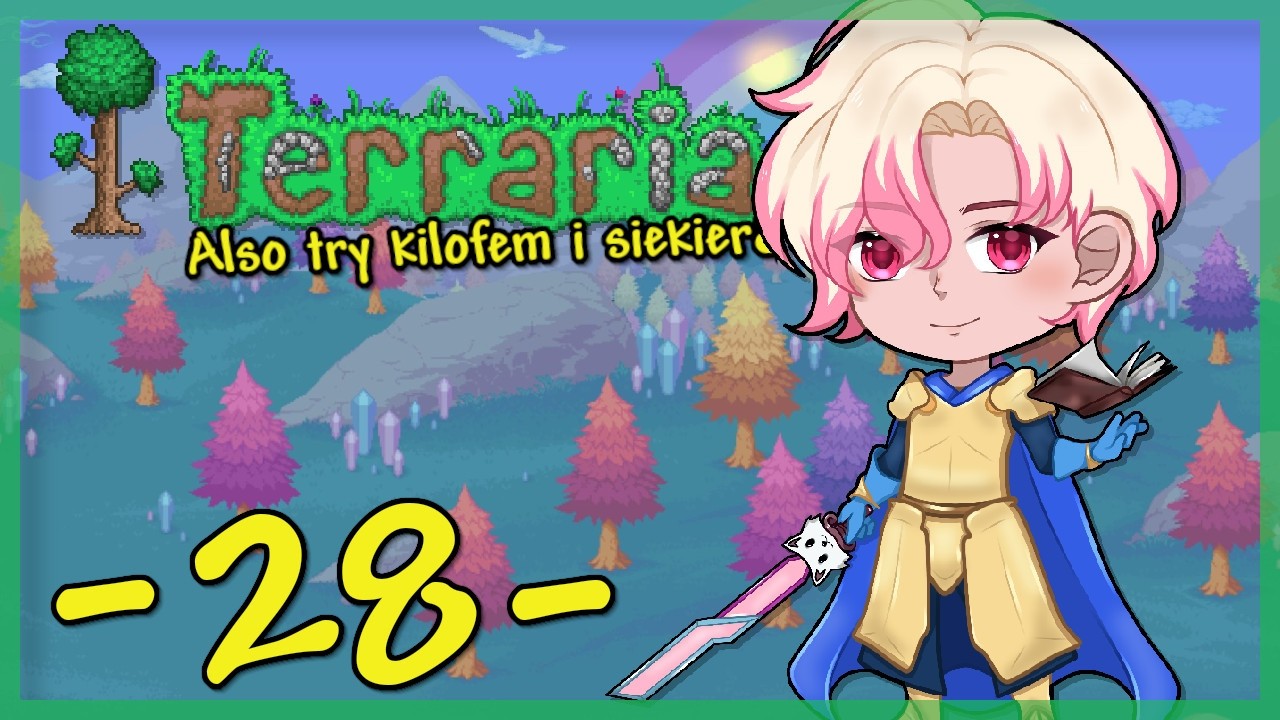 Terraria: Also Try Kilofem i Siekierą #28 - NPC nie do poznania
