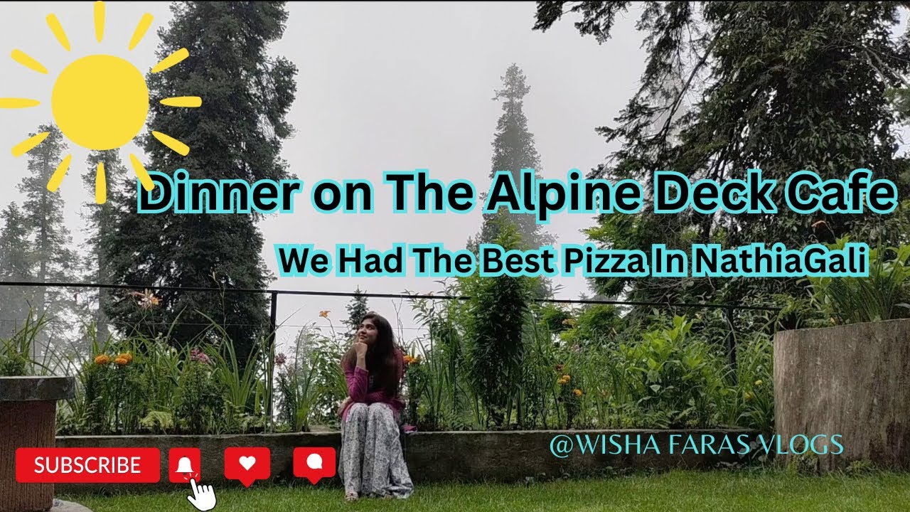 First Day At The Alpine Resort | BEST Pizza In NathiaGali | Wisha Faras Vlogs #northpakistan #alpine