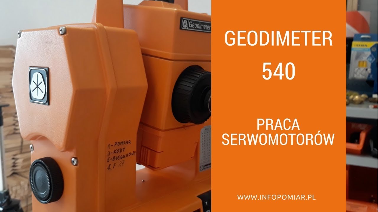 Geodimeter 540 - praca serwo