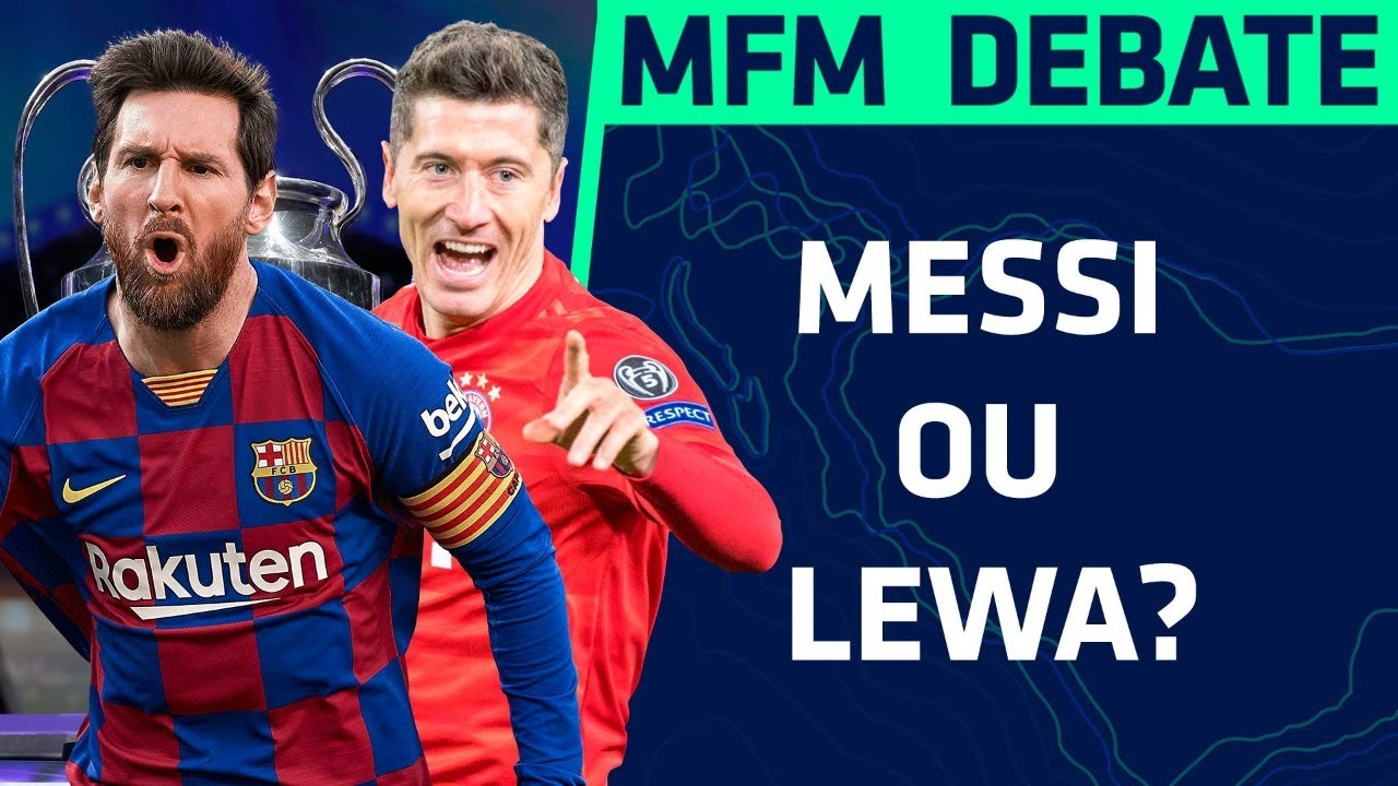 MESSI OU LEWANDOWSKI: QUEM DECIDE BARCELONA X BAYERN? - MFM DEBATE (14/08/2020)