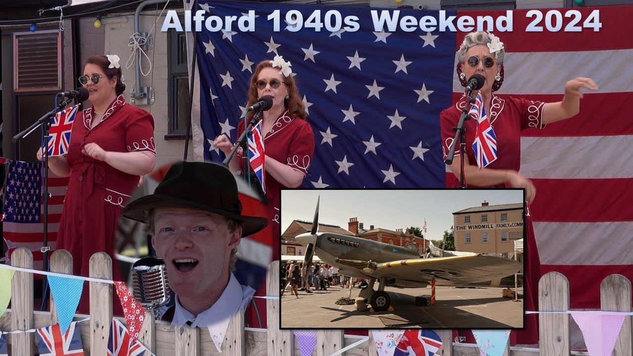 Alford 1940s Weekend. Aug 2024
