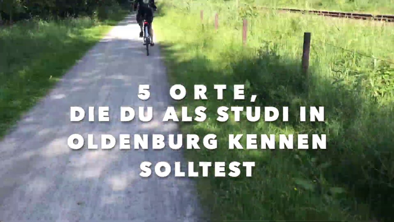 5 Orte, die Du als Studi in Oldenburg kennen solltest