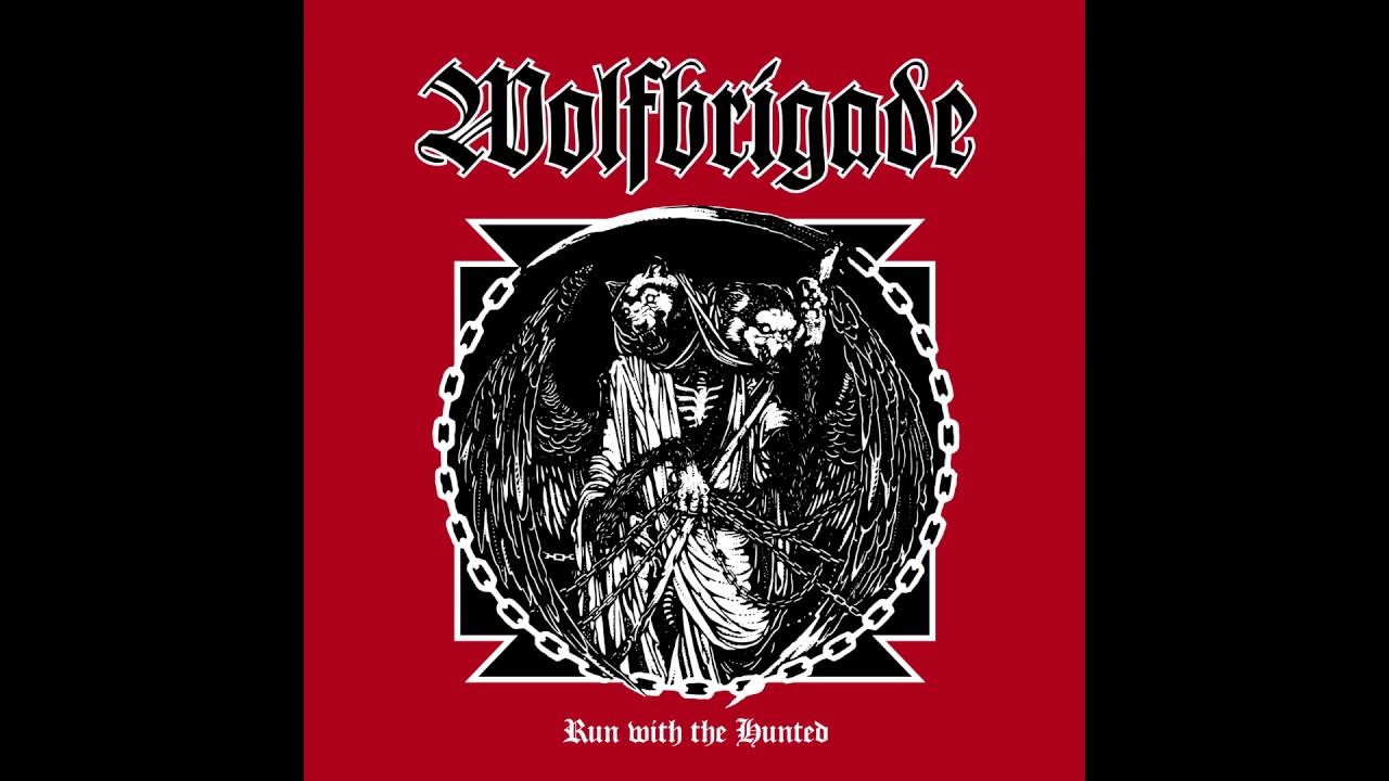 Wolfbrigade - Run With The Hunted FULL ALBUM HD (2017 - D-Beat / Crust Punk)