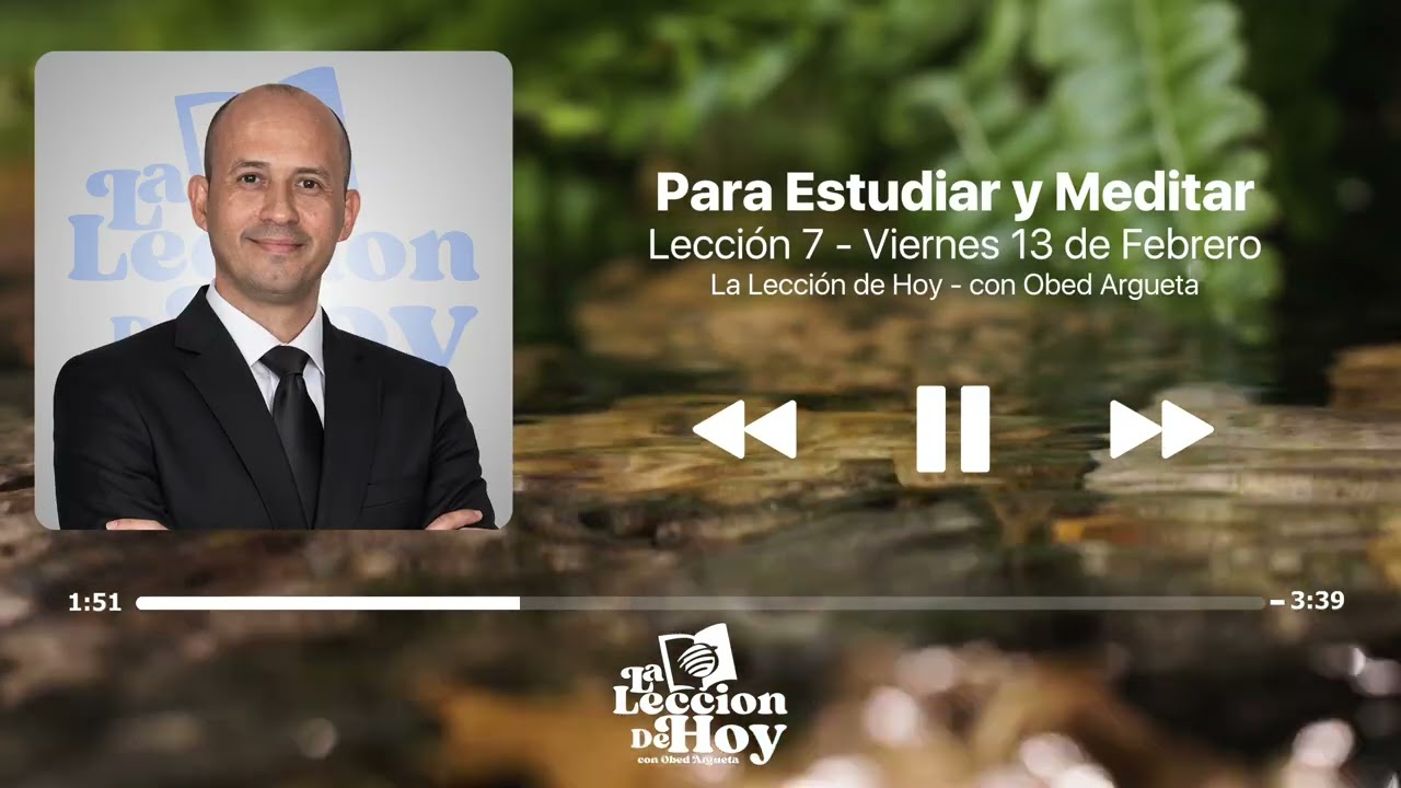 Para estudiar y meditar | 13 febrero 2026 | Obed Argueta