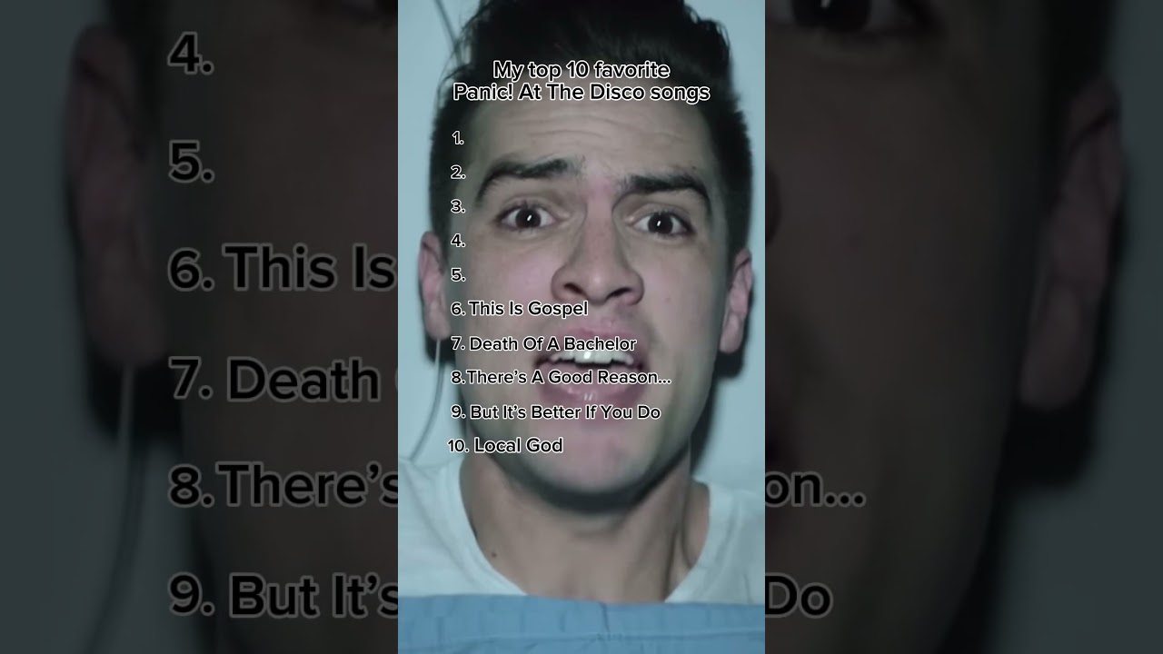 My 10 favorite Panic! At The Disco songs
