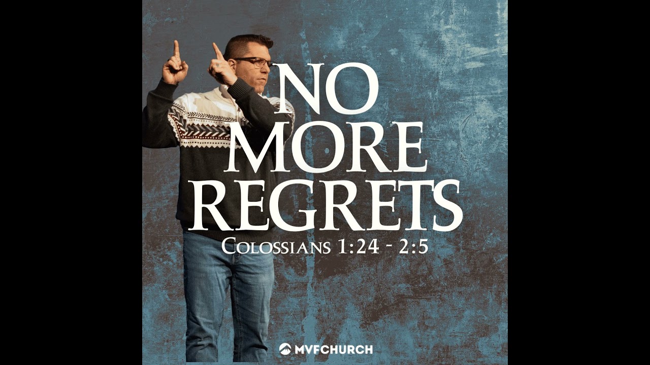 No More Regrets