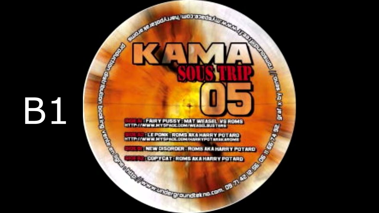 Kama Sous Trip 05 - Roms Feat  Mat Weasel Busters - 2009