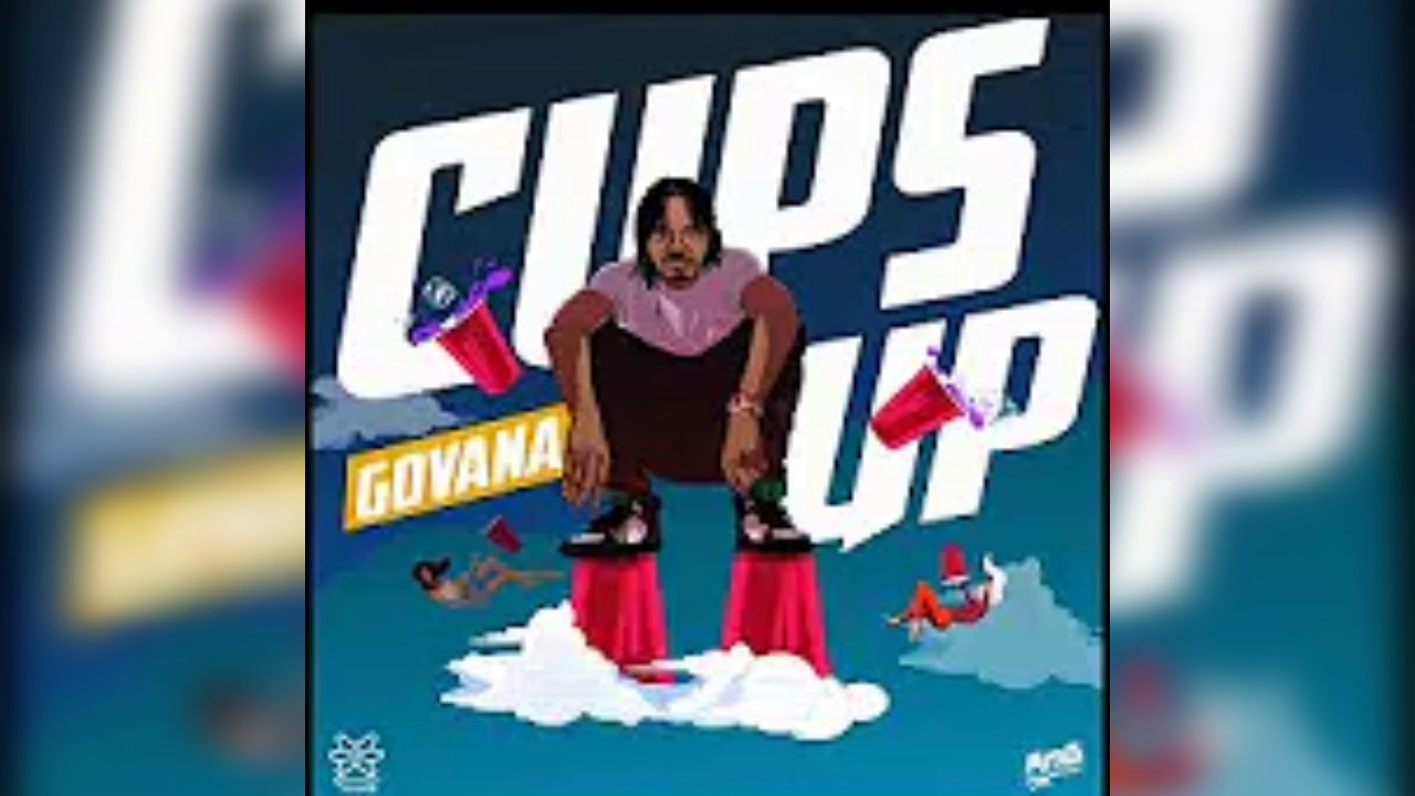 Govana - Cups Up