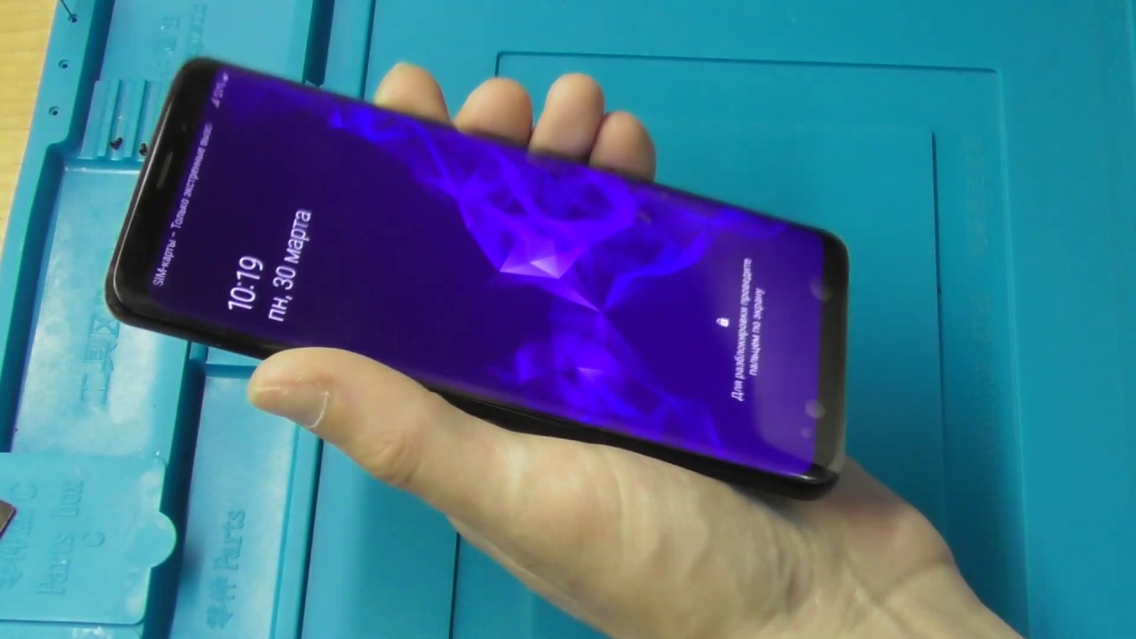 Samsung S9 Plus/SM-G965F. Замена Дисплейного Модуля.