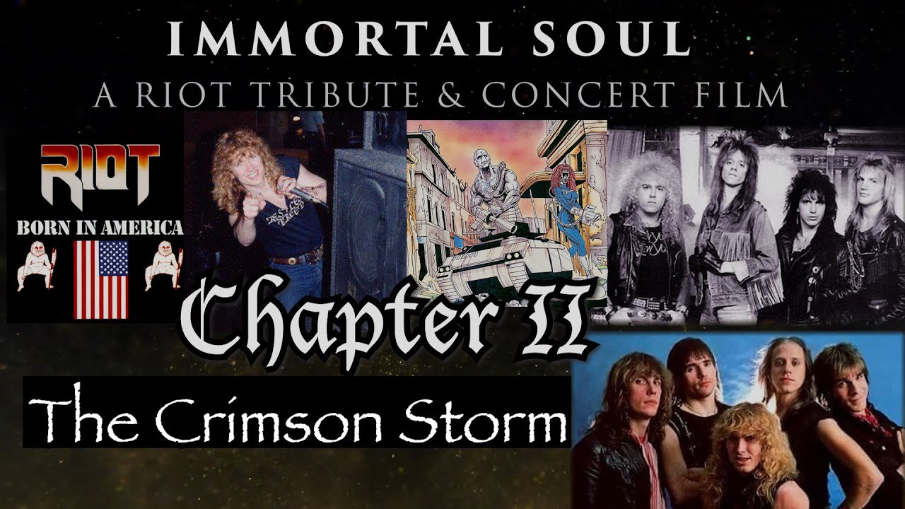 IMMORTAL  SOUL - A Riot Tribute & Concert Film- Chapter II 