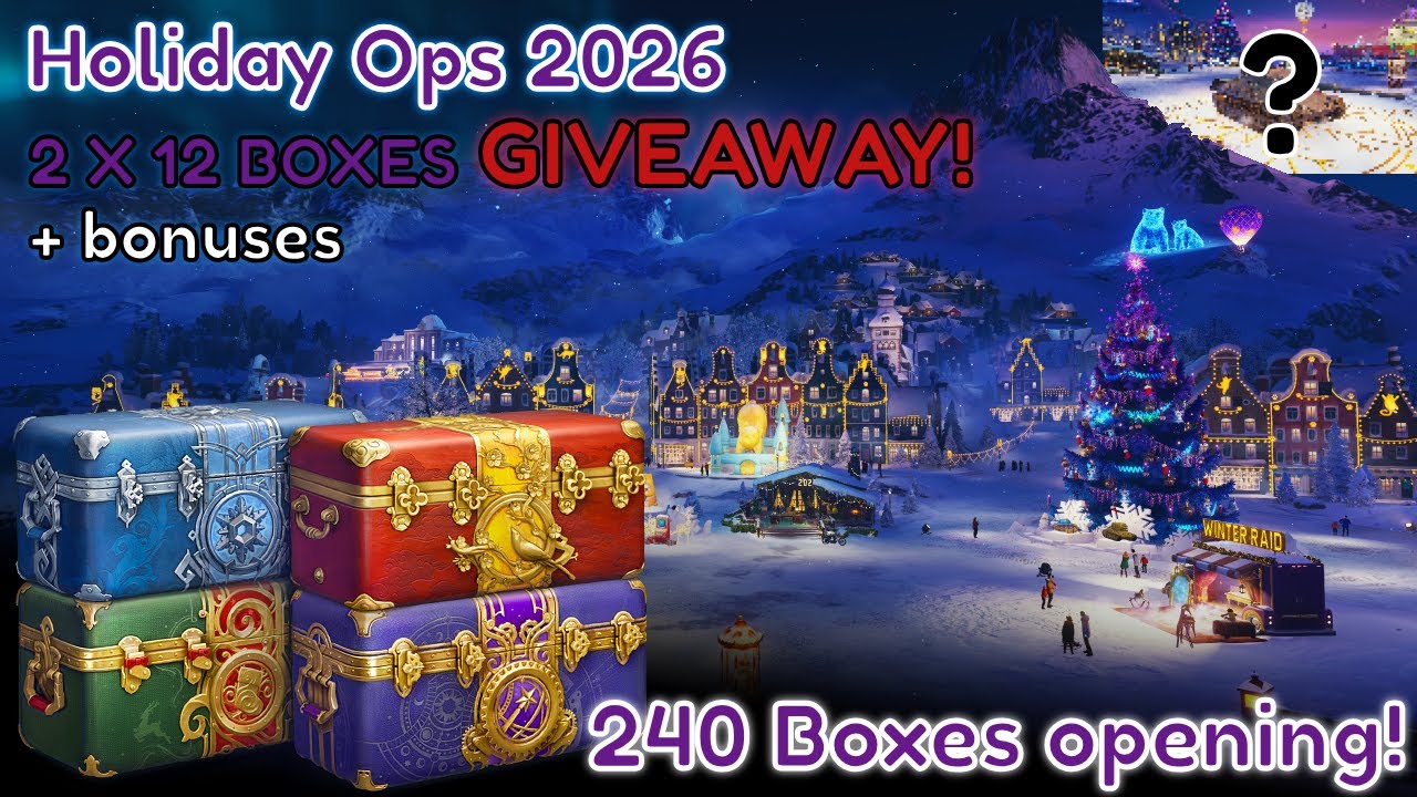 🎁 (ENDED) [GIVEAWAY] 🎁 World of Tanks 🎄Holiday Ops 2026 | 240 Boxes Opening |🍀 2 x 12 Boxes Giveaway