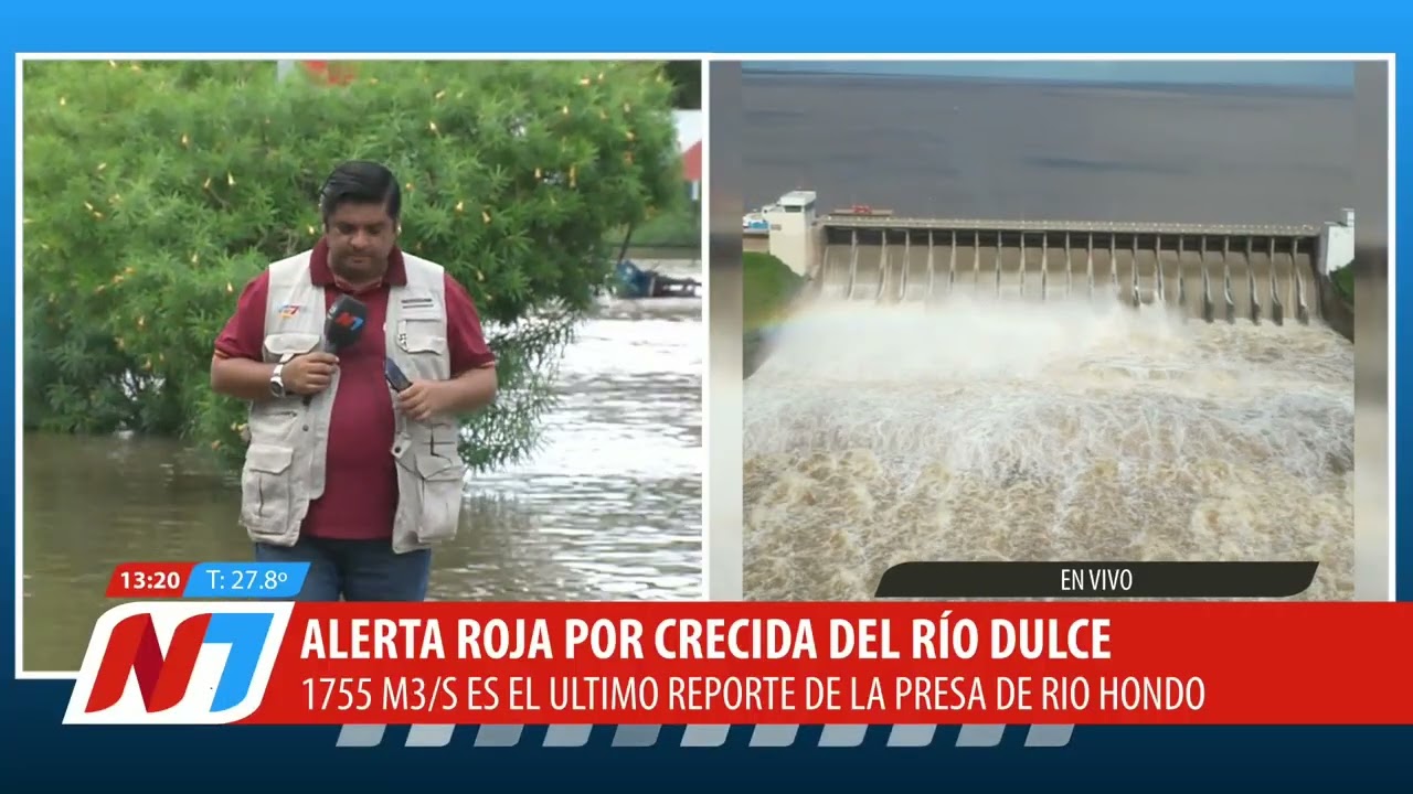 Desde Las Termas, Noticiero 7 mostró el impacto del avance del Río Dulce