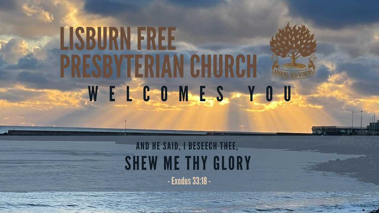 Lisburn FPC - Monday Night Prayer Meeting