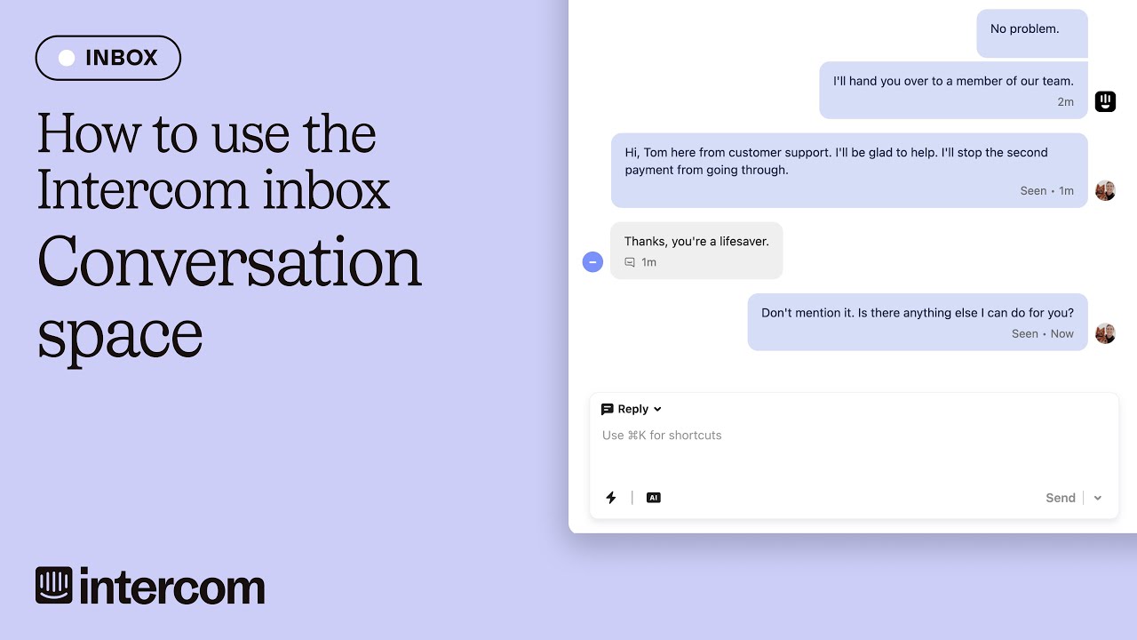 How to use the Intercom inbox - Conversation space