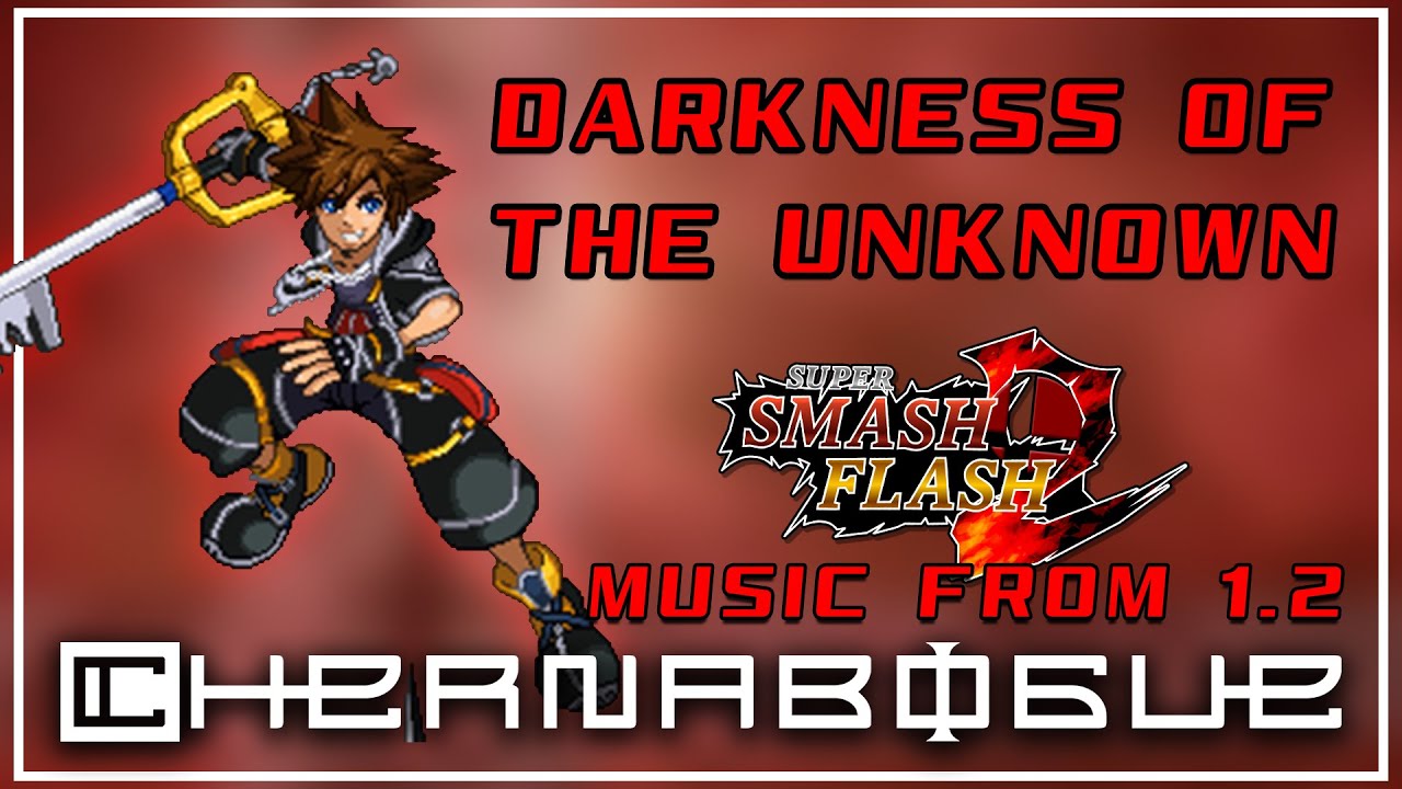Super Smash Flash 2 - Darkness of the Unknown