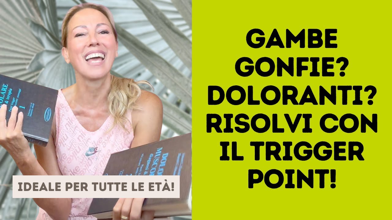Gambe gonfie e appesantite: risolvi con il Trigger Point del muscolo Soleo!