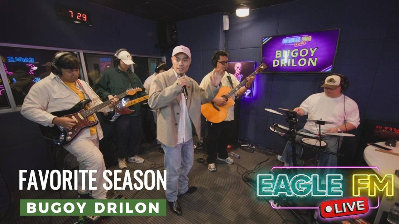 BUGOY DRILON | FAVORITE SEASON | EAGLE FM 95.5 LIVE