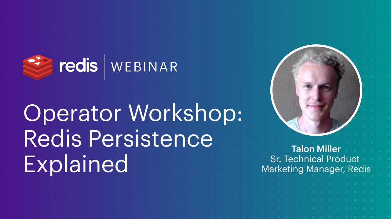 Operator Workshop: Redis Persistence Explained