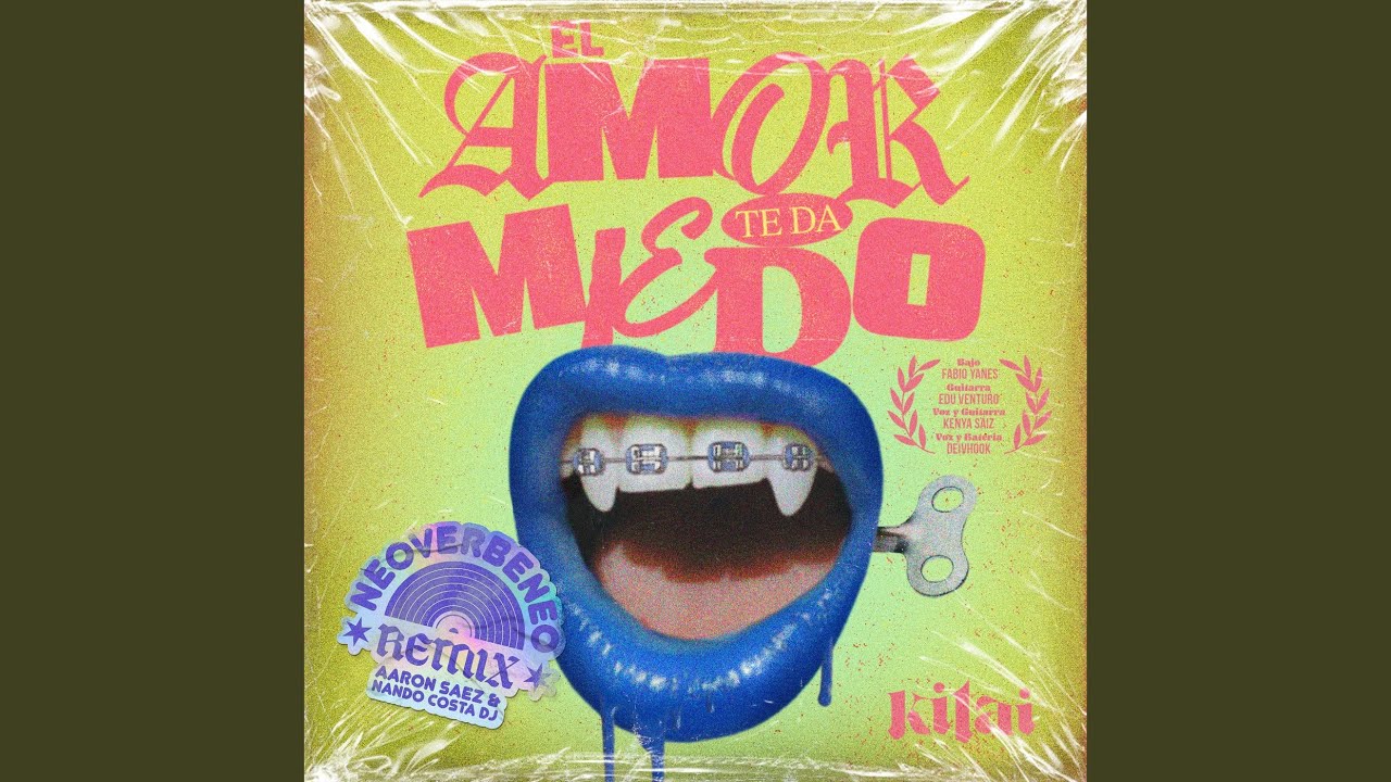 El Amor Te Da Miedo (Neoverbeneo Remix)